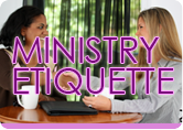 Ministry Etiquette